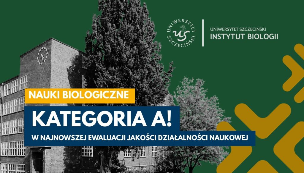 nauki-biologiczne-kategoria-A-ewaluacja-instytut-biologii-uniwersytet-szczeciński